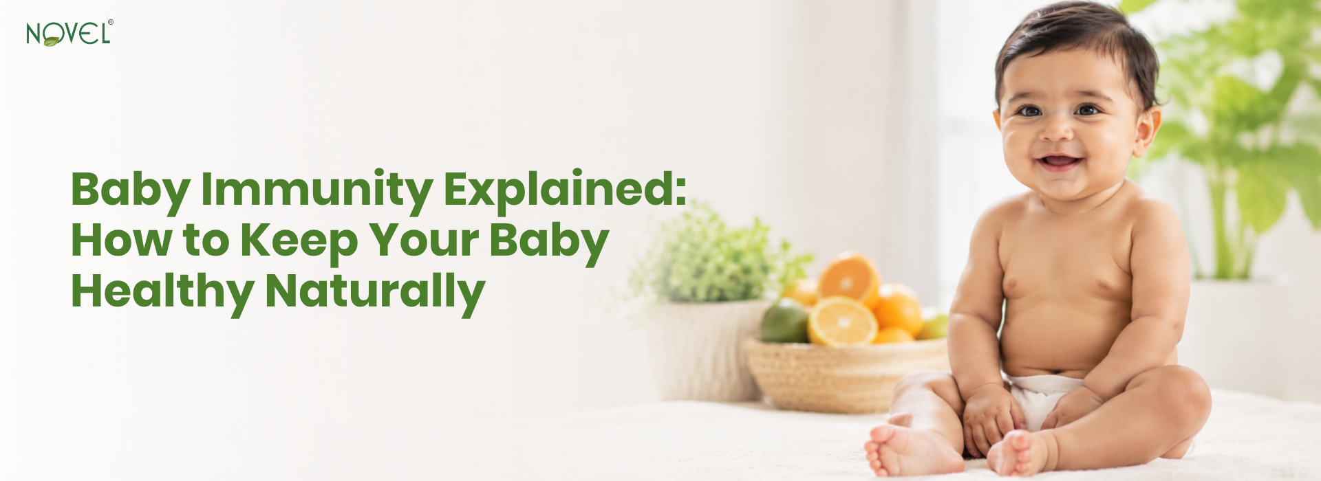 Healthy active baby, on building baby immunity and staying healthy naturally