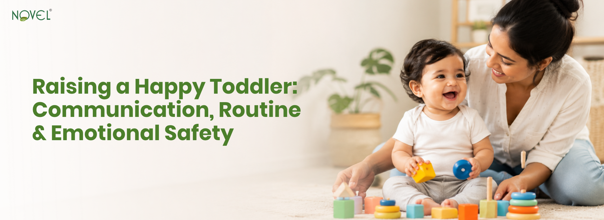 Happy toddler playing, building communication, routine and emotional security