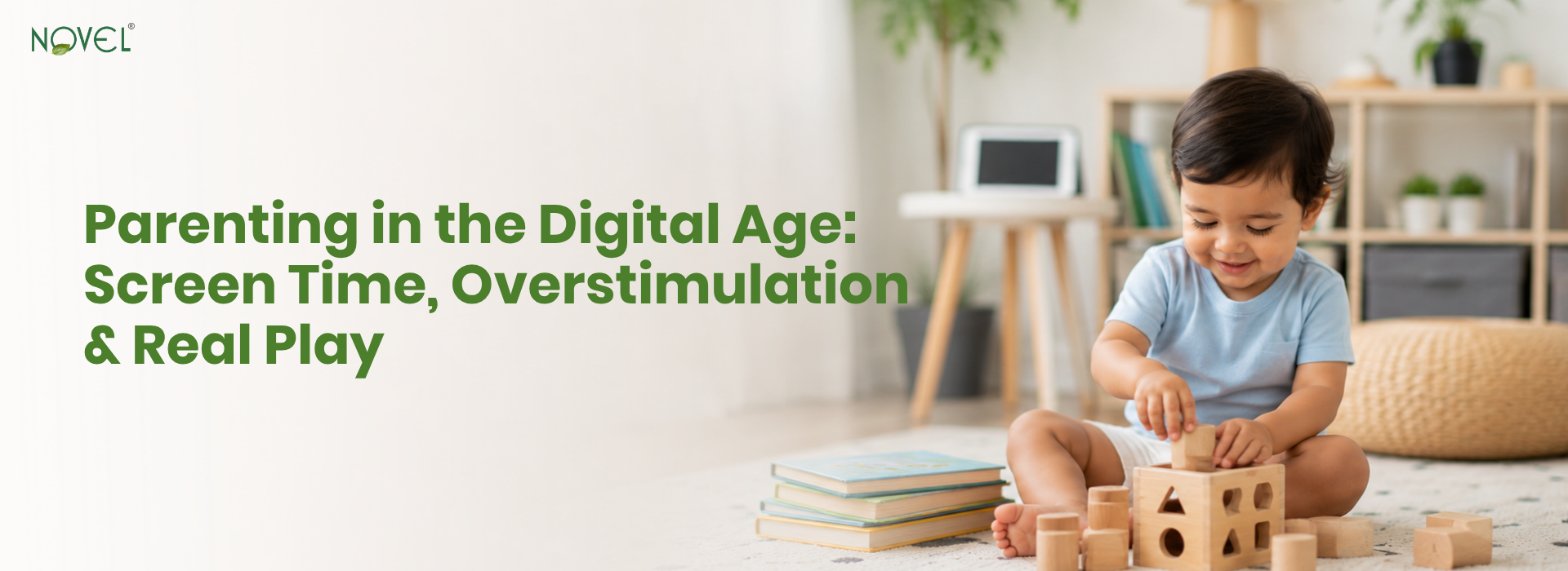 Toddler playing instead of a screen, balancing screen time in the digital age