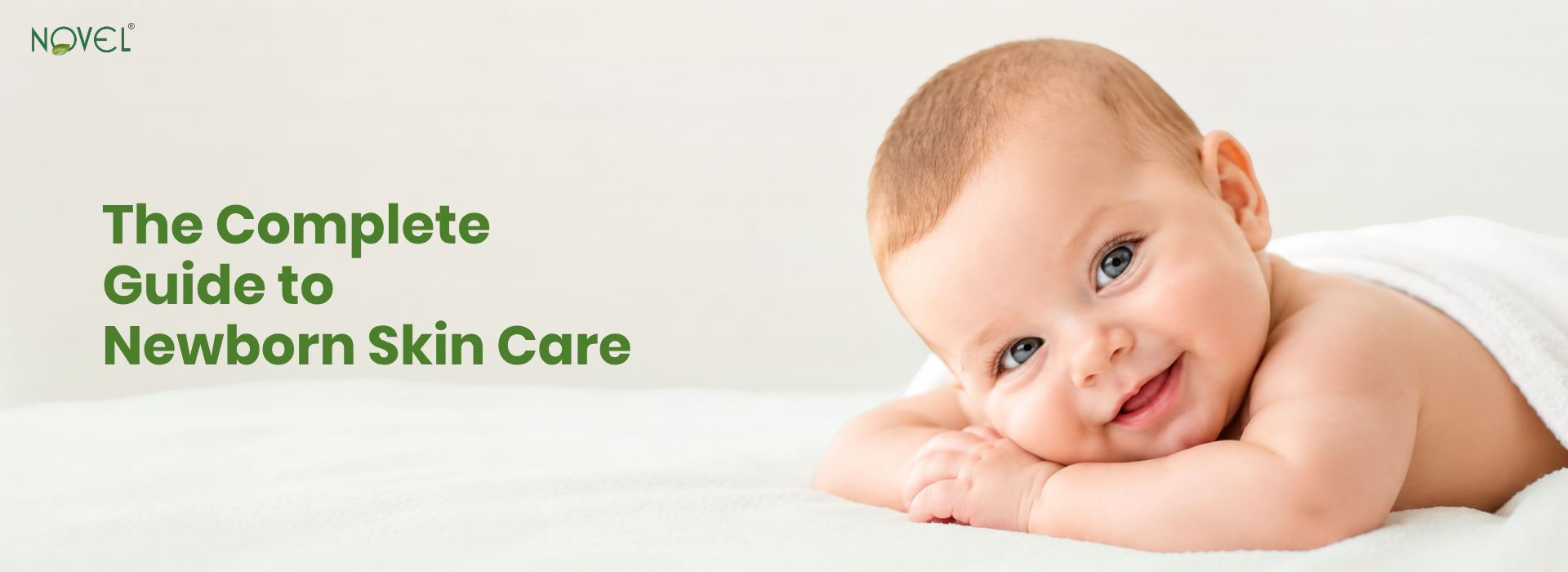 Newborn with soft healthy skin, complete newborn skin care guide for parents